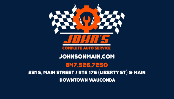 John's Complete Auto Service, Downtown Wauconda 176/Main St (Liberty)