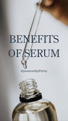 Benefits of Serum.