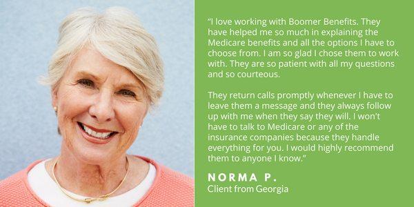 Join 10,000 happy Medicare clients who rely on Boomer Benefits for all of their Medicare needs.