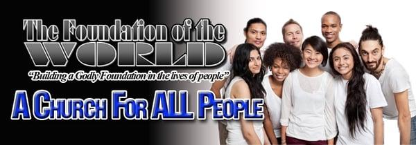 The Foundation of the World Church is a place for All People