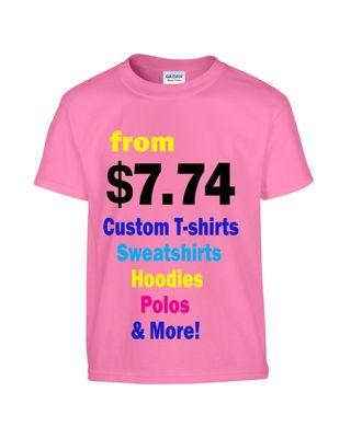 Custom Apparel price starting from $7.74, Any color shirt, The more you order The more you save, Quality products with reasonable prices!