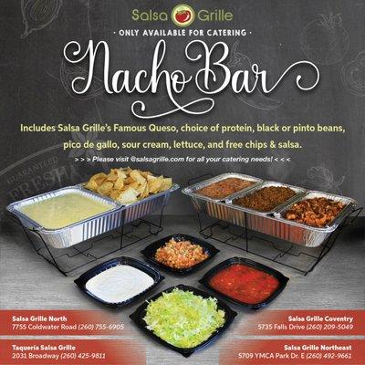 New catering option - Nacho Bar. 338-TACO