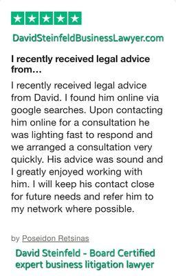 Wonderful review of Board Certified expert business litigation attorney David Steinfeld  www.DavidSteinfeldBusinessLawyer.com