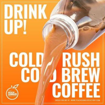 For all our coffee fanatics! Our Cold Rush Coffee is a must try!!!!