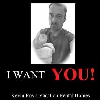 If you're one of the best and own one of the best vacation rental properties in the Desert, I want YOU for Kevin Roy's Rentals!