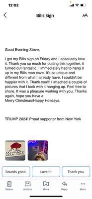 here is the email i sent to the folks at the sign man to show my appreciation for their good work.