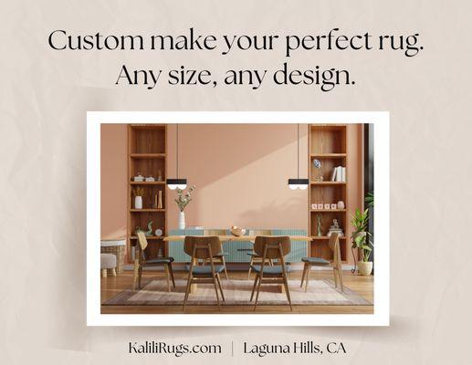 Looking for a specific size, design, or color? We can help you make the perfect rug!