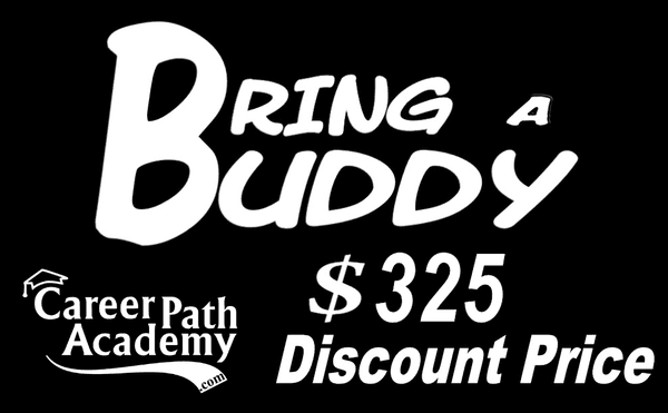 Sign up for class with a friend or more and each person gets this discounted price of $325