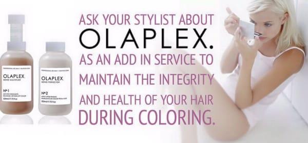 OLAPLEX - Ask your stylist to add to all of your color services. It protects your hair from breakage and repairs the cuticle.