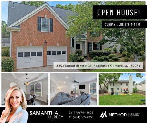 Open House in beautiful Peachtree Corners! Open House Agent -- Samantha Hurley