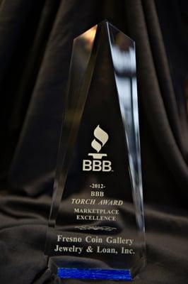 Fresno Coin Gallery received the 2012 Better Business Bureau Torch Award for Ethics in Business!!!