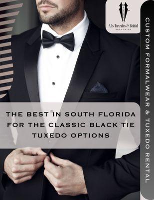 Premium Black Tie Tuxedo Rentals Available.