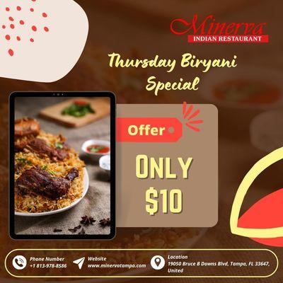 Every Thursday Biryani Specials ( Any Biryani $10 Only )