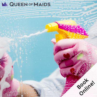 Queen of Maids:  Book your home cleaning service online.  With background checked maids and house cleaners, along with a 200% guarantee!