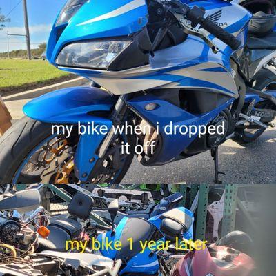 My bike when i dropped it off and my bike untouched a year later.