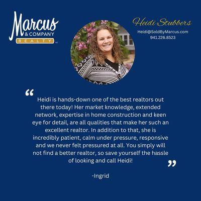 Heidi Stubbers is one of the best and provides amazing service every time.