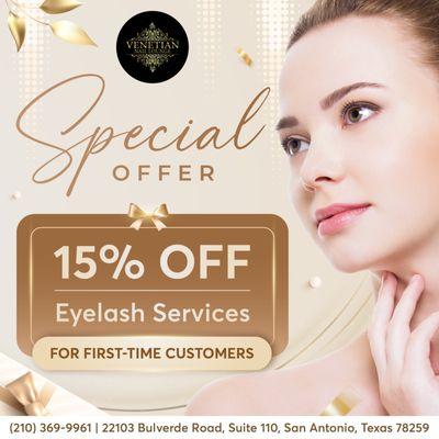 FIRST-TIME CUSTOMERS: 15% OFF Eyelash Services
 First time at Venetian Nails Bar? We have a special treat for you! 
Enjoy 15% OFF on all