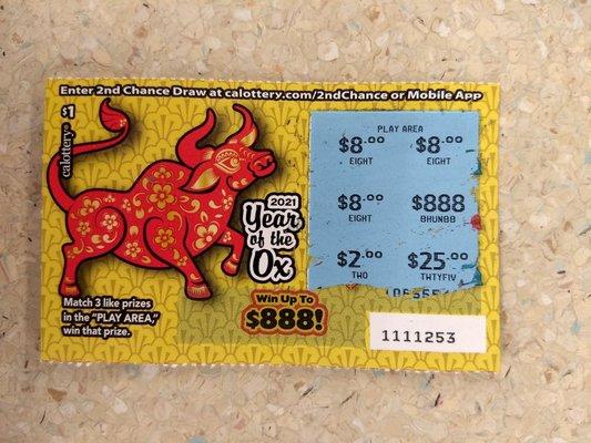 Lunar New Year  ticket,  bought 1 and won $8 February 12 2021