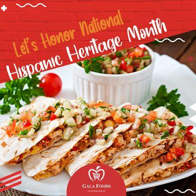 Today marks the beginning of National Hispanic Heritage Month and Gala Foods wants to honor and recognize the contributions Hispanic America