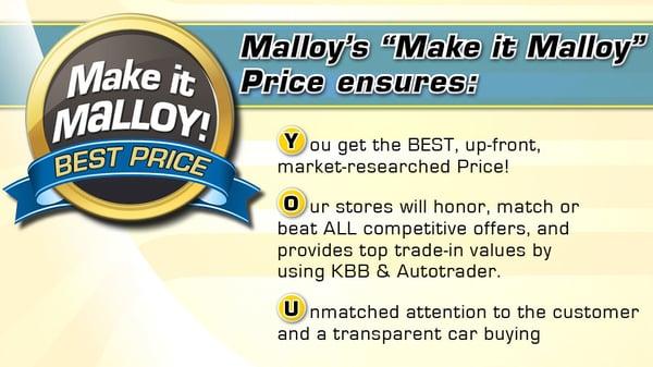 "Make it Malloy Best Price"