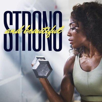 Strong is the new beautiful!