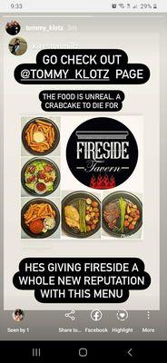 Fireside taverns menu. Awesome food at very reasonable price, all homemade and made to order!