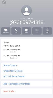 This is the call log showing when I called to cancel the appointment. The 4:15 PM call is when I left the voicemail.