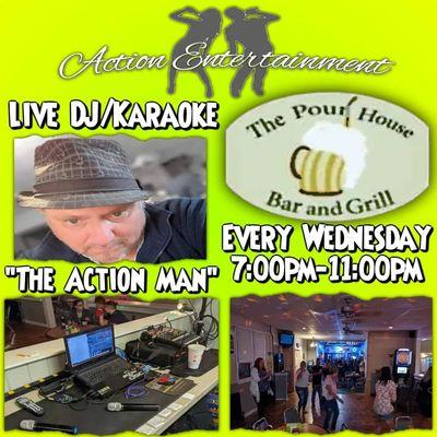 Action Entertainment DJ/KARAOKE Every Wednesday 7:PM - 11:PM