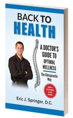 Dr. Springer's book available at the office complimentary to all patients and through Amazon  for the public.