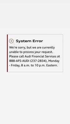 What I see more times than not when trying to access the Audi Financial Services portal.