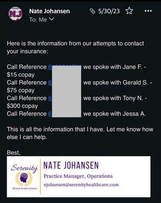 Email communication from the facility manager admitting that 4 different calls to my insurance provider were made