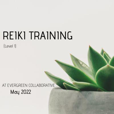 Next Reiki Level 1 Training