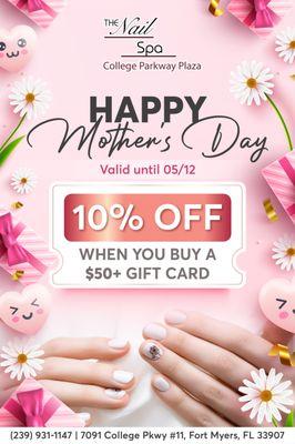 HAPPY MOTHER'S DAY 

 Enjoy 10% OFF when you buy a gift card worth $50 or more.
 Valid until 05/12/2024.