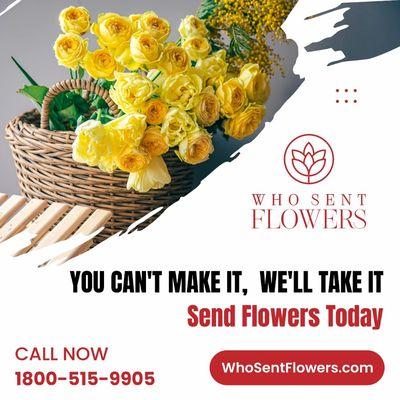 Order flowers and let us deliver them on your behalf !