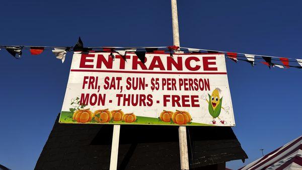 Entrance to the pumpkin patch. Fees and days opened for fall 2024.