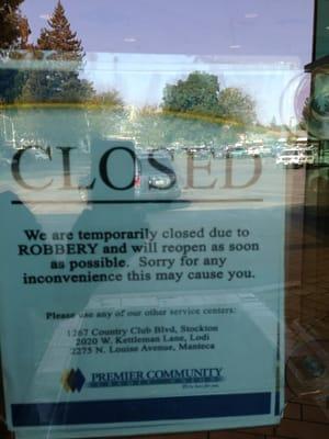 Not a good sign to see on the door of your bank    9/25/12