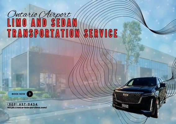 Ontario Airport Limo and Sedan Transportation Service in Ontario, CA P -(909) 657-0434