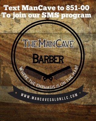 Text ManCave to 851-00 today to start receiving deal offers, coupons, and much more. ManCave Salon / Where the emphasis is on...