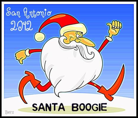 San Antonio 5k Santa Boogie, an annual event to be held every first Saturday in December.  LIKE our Facebook page!