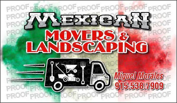 Mexican Movers and Landscaping 