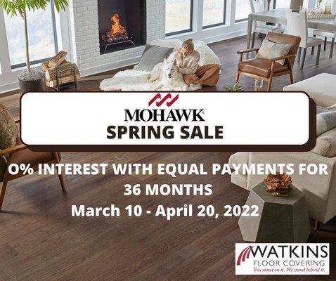 Mohawk Spring Sale Coming Soon!!
 This sale will be featuring:
 Revwood
 SolidTech Plus
 SmartStrand Silk