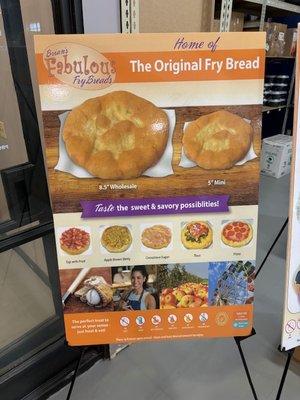 We sell Brian's Fabulous Fry Bread in the 8" and 5" sizes