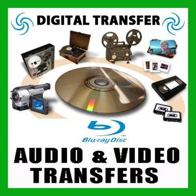 Audio & video transfers.