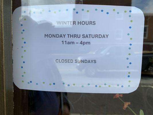 Winter hours.  Don't know what summer hours will be.