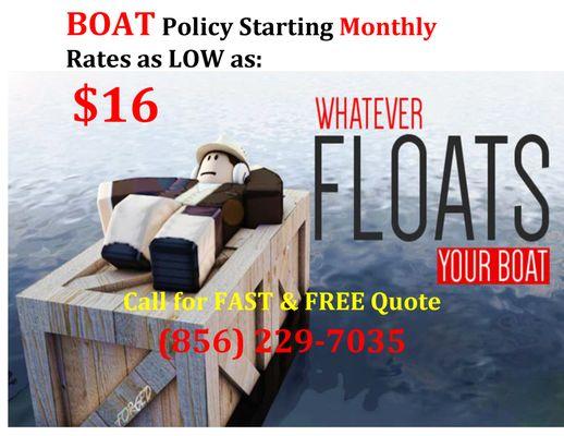 $16 Start Monthly BOAT Insurance, Call for FREE & FAST Insurance quote at
       (856) 229-7035