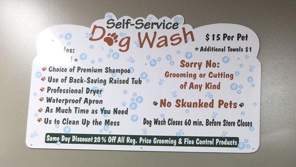 $15 pet wash take as much time you need to wash and dry them and don't forget 20% grooming supplies same day!