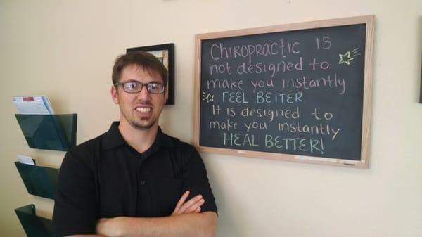 Doctor Luster.  Down home chiropractic.  Small town feel because it seems like you're part of his family.