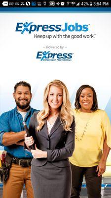 The free ExpressJobs app will allow you to easily access and manage your job opportunities and options at Express Employment Professionals,