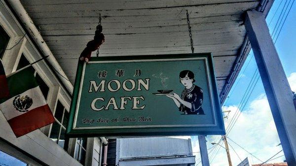 Kept original sign "Moon Cafe"