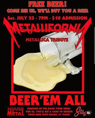 Mention Metallifornia at the door Saturday July 22nd, at @ 7PM.